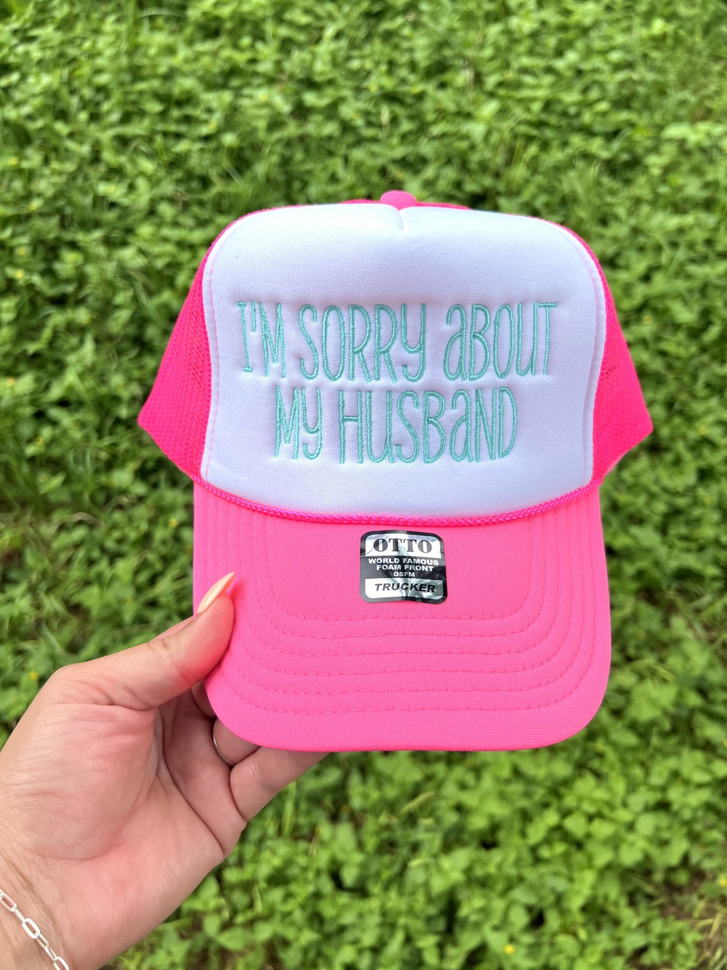 I'M SORRY ABOUT MY HUSBAND Foam Trucker