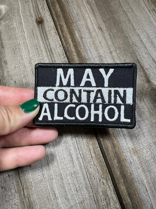 May Contain Alcohol Patch